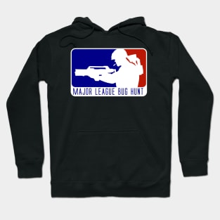 Major League Bug Hunt Hoodie